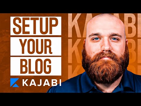 Kajabi: How To Setup Your Blog 2024