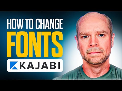 How to change fonts in Kajabi | Add Your Custom Fonts to Kajabi