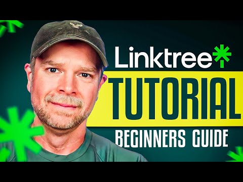 Linktree Tutorial 2024 | Full Guide For Beginners