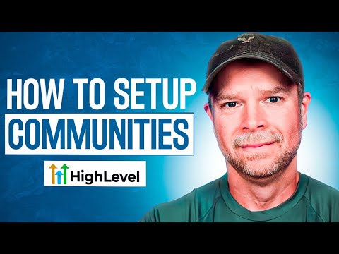 How to Setup GoHighLevel Communities 2025 (NEW)