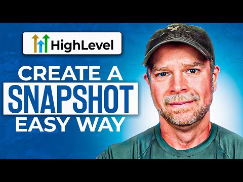 How to Create a Snapshot in GoHighLevel ❇️ The Simple Way!