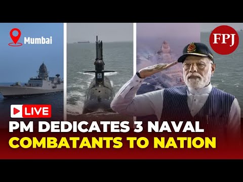 LIVE : PM Modi Unveils Three Major Naval Vessels in Mumbai | INS Surat | INS Nilgiri | INS Vaghsheer