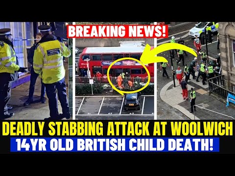 Tragedy Strikes WOODWICH as 14-Year-Old School Child Dies in Stabbing Attack?