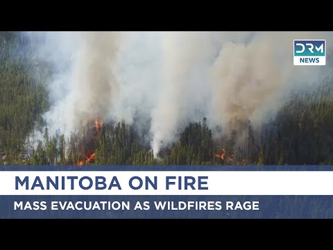 Canada’s North Burns Wildfires Rip Through Northern Manitoba, Thousands Evacuate | AL15