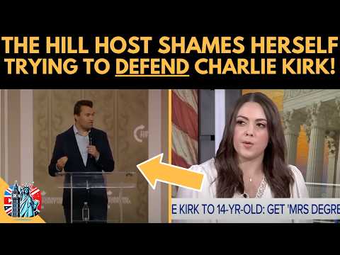The Hill Host HUMILIATES Herself Trying To Defend Charlie Kirk!