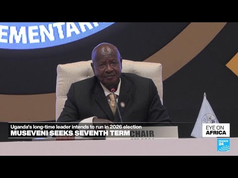 Uganda's long-time leader Museveni seeks a seventh term • FRANCE 24 English