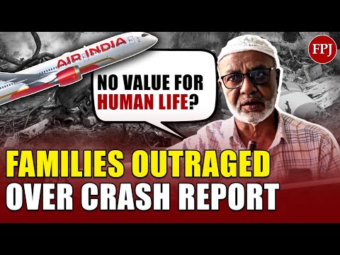 Air India AI-171 Crash: Families Demand Full Probe After AAIB’s Preliminary Report