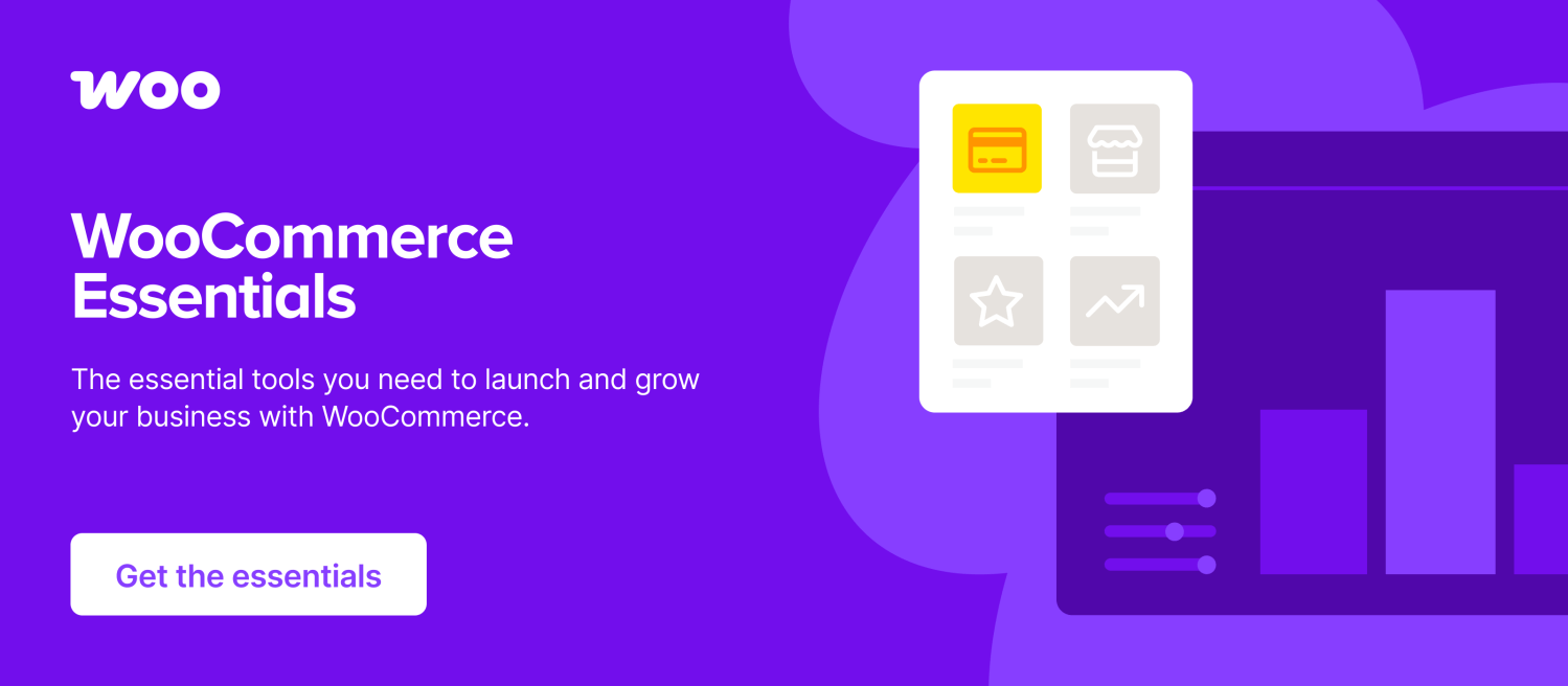 Get all the essential tools for your WooCommerce store