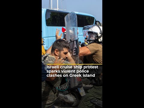 Israeli cruise ship protest sparks violent police clashes on Greek island | #ajshorts