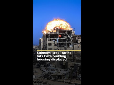 Moment Israeli strike hits Gaza building housing displaced | AJ #shorts