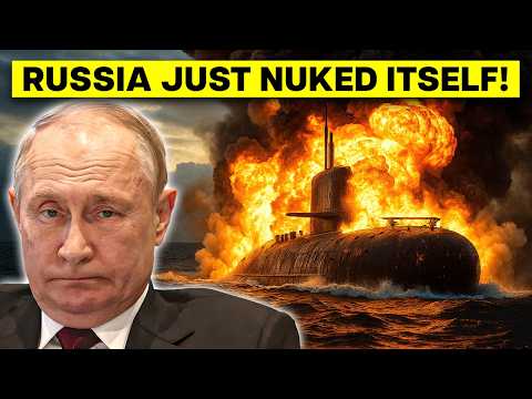 Russia's NUCLEAR Submarine Explodes in Putin's Face