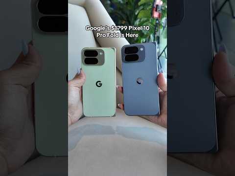 Google’s $1,799 Pixel 10 Pro Fold Is Here