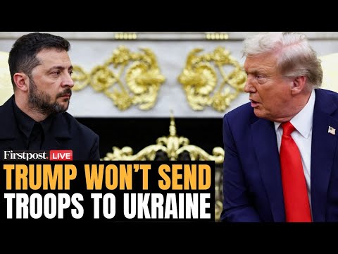 LIVE: Trump Rules Out Troops in Ukraine, Signals Air Support; Putin To Meet Zelensky In Moscow?