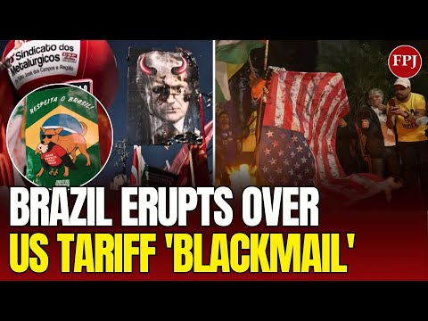 Trump Burnt in Effigy! Brazil Erupts Over US Tariff'Blackmail' |Flags Torched, Devil Posters Raised