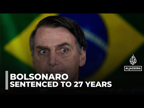 Jair Bolsonaro coup verdict: Former president sentenced to more than 27 years