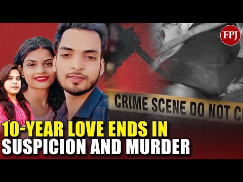 10-Year Romance Turns Sour: Boyfriend Kills Ex-Girlfriend