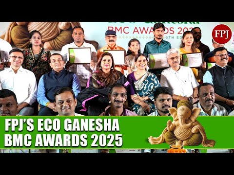 FPJ's ECO-Ganesha BMC Awards 2025: Honoring Mumbai's Eco-Warriors