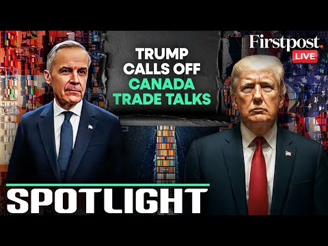 LIVE: Trump Terminates Canada Trade Talks Over Reagan Anti-Tariff Ad | Firstpost Spotlight | N18G