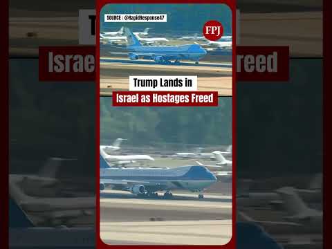 Trump Lands in Israel as Hostages Freed Under Ceasefire Deal