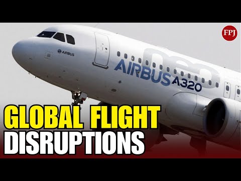 Global Airlines Brace for Delays as Airbus Upgrades 6,000 A320 Aircraft