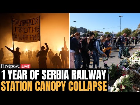 Serbia Collapse Anniversary LIVE: Serbia Marks 1 Year of Novi Sad Railway Station Canopy Collapse