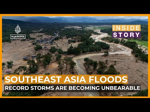 Can Southeast Asia cope with record-breaking storms? | Inside Story