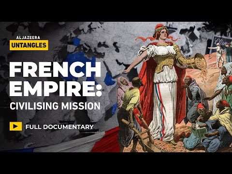 How the French Empire colonised through culture | Al Jazeera Untangles