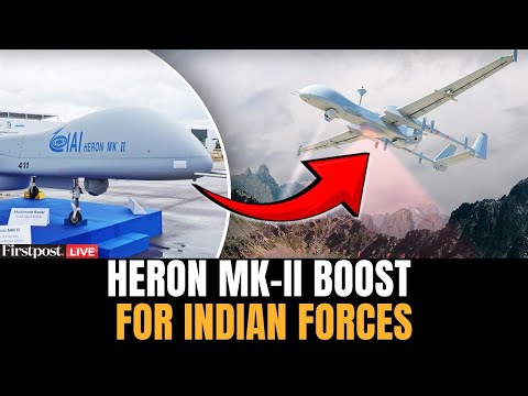 LIVE: India to Get Israeli Heron MK-II Drones to Monitor Pakistan, China Borders | Operation Sindoor