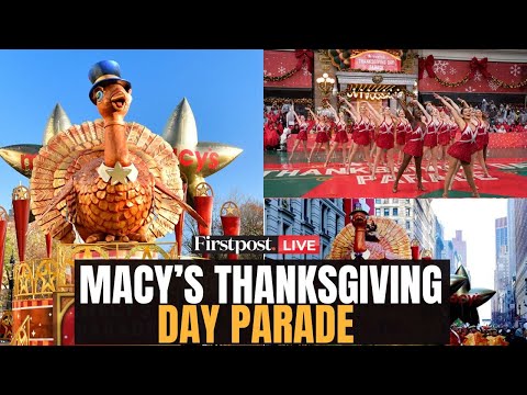 Macy's Thanksgiving Parade 2025 LIVE: Thanksgiving Day Parade 2025 | New York Thanksgiving Parade