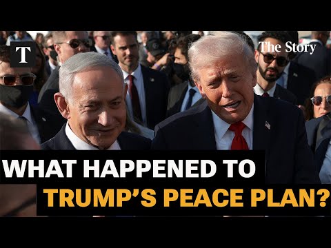 What Ever Happened To Trump’s Peace Plan For Gaza