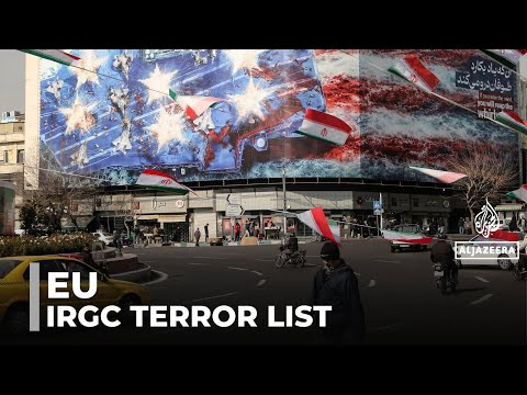 EU designates IRGC terrorist organisation: Iran's Revolutionary Guard part of protest crackdown