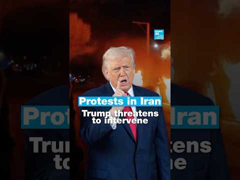 ðºð¸ð®ð· #Trump threatens #Iran over #protest crackdown as deadly unrest flares • FRANCE 24 English