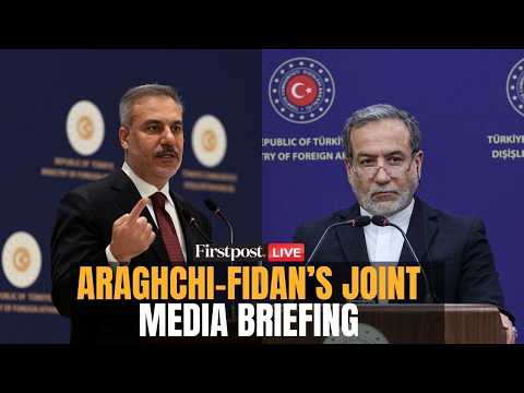 LIVE: Iranian FM Abbas Araqchi Holds Press Conference With Turkish Counterpart Hakan Fidan | N18G