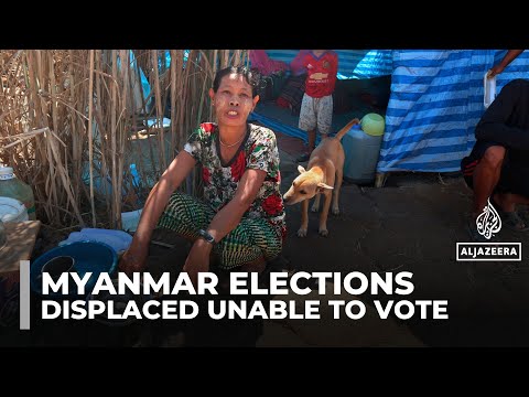 Millions displaced by Myanmar’s civil war excluded from voting in military-run election