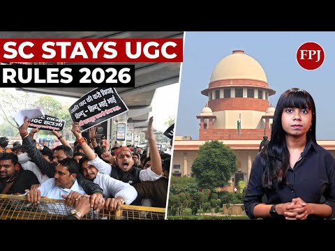 Supreme Court Puts UGC 2026 Rules on Hold: Student Protests and Controversy Explained