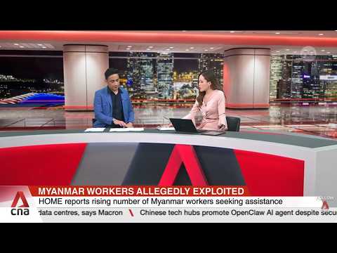 CNA investigates allegations of exploitation of Myanmar workers in Singapore