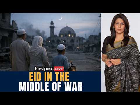 LIVE: Closed Mosques, Empty Bazaars, Cancelled Fireworks: Eid in West Asia | US Iran War | N18G