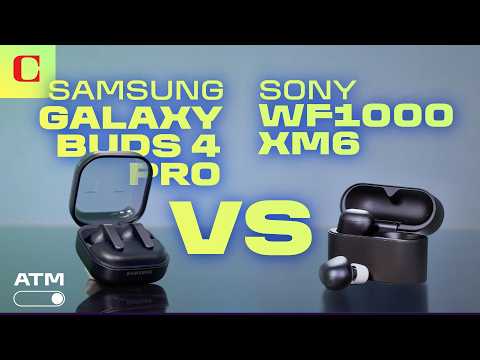 Samsung Galaxy Buds 4 Pro vs. Sony WF-1000XM6: Earbuds Showdown