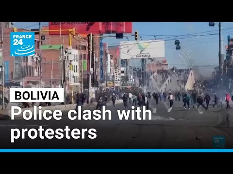 Bolivian police clash with protesters blocking roads into La Paz • FRANCE 24 English