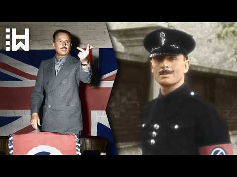 Hitler’s “Useful Idiot” in Britain: Oswald Mosley