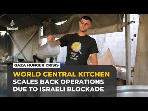 Hunger deepens in Gaza as World Central Kitchen cuts hot meals amid Israel’s blockade