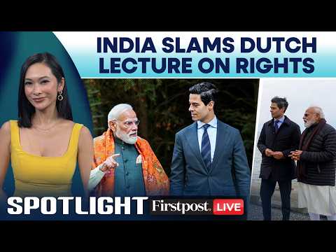 LIVE: India Rejects Dutch PM’s Reported Remarks On Press Freedom, Minority Rights | Spotlight