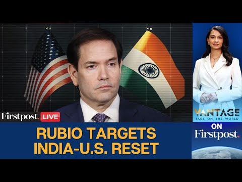LIVE: Marco Rubio to Visit India as US Seeks Reset in Ties | Vantage LIVE