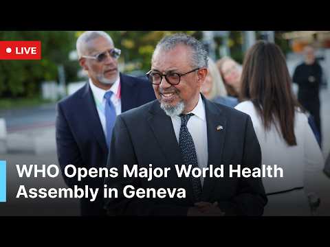 LIVE: WHO Opens Major World Health Assembly in Geneva Amid Rising Global Health Threats | AR1B