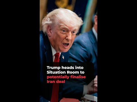 Trump heads into Situation Room to potentially finalise Iran deal | #ajshorts
