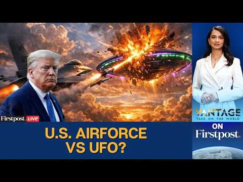 Trump Releases New UFO Files LIVE: US Jet Shoots Down Mystery UFO | Vantage on Firstpost