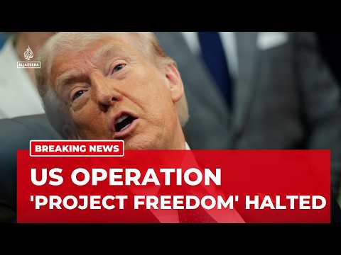 US pauses operation'Project Freedom': Plan to guide ships through Hormuz Strait halted