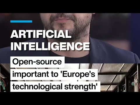Artificial Intelligence: Open-source important to'Europe's tech strength' • FRANCE 24 English