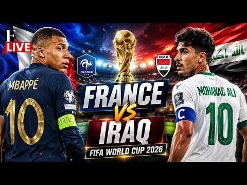 ð´ FIFA World Cup 2026 LIVE: France vs Iraq | Kylian Mbappé | Mohanad Ali | France FIFA LIVE
