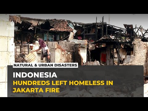 Massive blaze in Indonesia’s capital leaves hundreds of people homeless